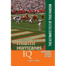 Miami Hurricanes IQ: The Ultimate Test of True Fandom