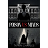 Poison Us Minds