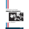 Twentieth-Century French Philosophy