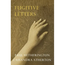 Fugitive Letters