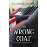 The Wrong Coat: A Fishen-Rodd Mystery