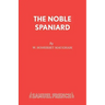 The Noble Spaniard