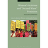 Women's Activism and "Second Wave" Feminism: Transnational Histories