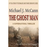 The Ghost Man