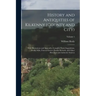 History and Antiquities of Kilkenny (County and City): With Illustrations and Appendix, Compiled From Inquisitions, Deeds, Wills, Funeral Entries, Fam