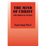 The Mind of Christ: The Biblical Puzzle