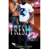 Fresh Out