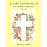 20 Easter Hymn Solos for Trumpet and Piano: Vols. 1 & 2