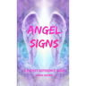 Angel Signs, A Pocket Reference Book