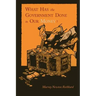 What Has the Government Done to Our Money? [Reprint of First Edition]