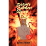 Satan's Subtlest Secret