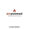Empowered: Understanding the Holy Spirit in this generation