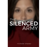 The Silenced Army