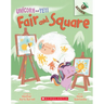 Fair and Square: An Acorn Book (Unicorn and Yeti #5): Volume 5