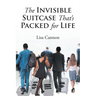 The Invisible Suitcase That's Packed for Life