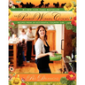 The Pioneer Woman Cooks: Recipes from an Accidental Country Girl