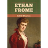Ethan Frome