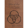 The War of the Lost Song: The Ruach Saga Companion Volume
