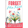 Forget Me Knot