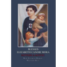 Blessed Elizabeth Canori Mora: Mother & Mystic