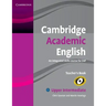 Cambridge Academic English B2 Upper Intermediate Teacher's Book: An Integrated Skills Course for Eap