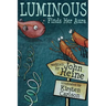 Luminous Finds Her Aura