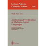 Analysis and Verification of Multiple-Agent Languages: 5th Lomaps Workshop, Stockholm, Sweden, June 24-26, 1996, Selected Papers