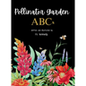 Pollinator Garden ABCs