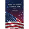 Fierce and Furious Critique of How: "America's Polarizing Dissension" Fuels Its Descent