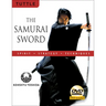 The Samurai Sword: Spirit * Strategy * Techniques: (Downloadable Media Included) [With DVD]