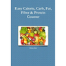 Easy Calorie, Carb, Fat, Fiber & Protein Counter