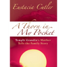 A Thorn in My Pocket