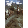 On the Santa Fe Trail
