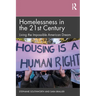 Homelessness in the 21st Century: Living the Impossible American Dream
