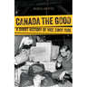 Canada the Good: A Short History of Vice Since 1500