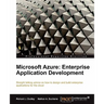 Microsoft Azure: Enterprise Application Development