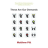 These Are Our Demands: Stories