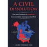 A Civil Dissolution: The Best Solution to America's Irreconcilable Ideological Conflict