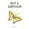 Not A Survivor