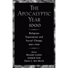 The Apocalyptic Year 1000: Religious Expectaton and Social Change, 950-1050