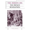 The Debate on the French Revolution