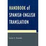 Handbook of Spanish-English Translation