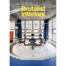 Brutalist Interiors