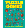 Puzzle Games: Activity Book Third Grade