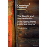 The Skeptic and the Veridicalist