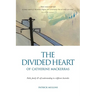 The Divided Heart of Catherine Mackerras: Faith, family & self-understanding in a different Australia
