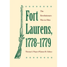 Fort Laurens, 1778-1779: The Revolutionary War in Ohio