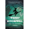 Wendy Witchspell and The Impossible Ghosts