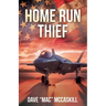 Home Run Thief