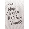 The Noah Cicero Bathroom Reader